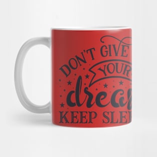 don't give up Mug